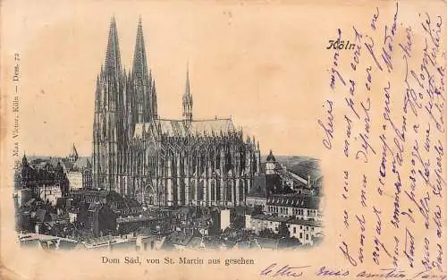 Deutschland 1903 Köln Kölner Dom ab St Martin alte Postkarte