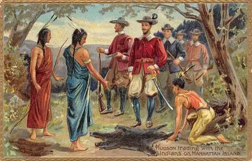 B039 Hudson Handel mit den Indianern auf Manhattan Island Indianer Postkarte