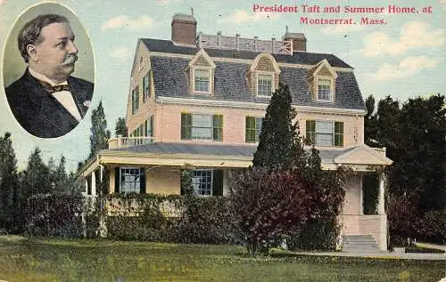 B039 Politiker Präsident Taft Sommerhaus Montserrat Massachusetts Postkarte