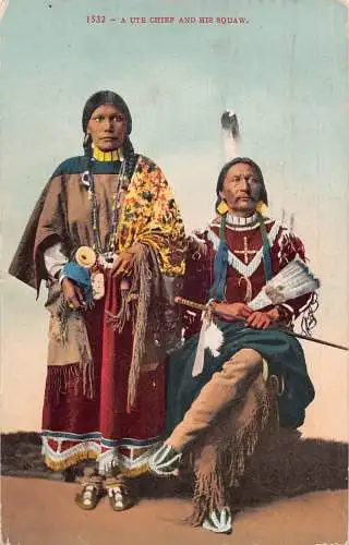B042 US Indianer 1911 Indianer Ute Häuptling und seine Squaw Ethno Postkarte