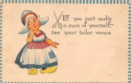Comic Dutch Girl 1913 can't make man of Yourself see your tailor vonce Postkarte