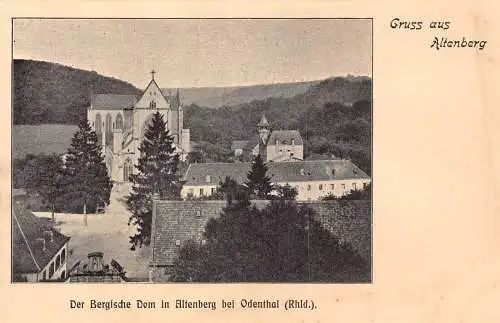 A102 Deutschland Gruss aus Altenberg Burgischer Dom bei Odenthal Postkarte