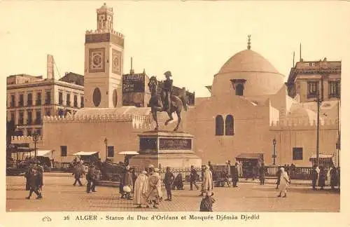 B063 Algerien Algier Statue du Du Duc d'Orleans et Mosque Djemaa Djedid Postkarte