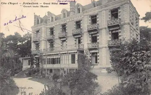Frankreich 1912 Arcachon Grand Hotel Ouvert toute l'Anne alte Postkarte