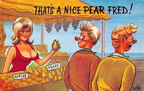 Comic Humor Frau Obst Verkäufer Zwei Männer vorbei, das ist eine schöne Birne! Postkarte