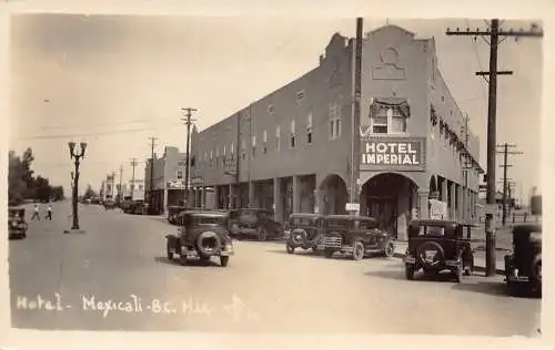 Mexiko Mexicali BC Mex Hotel Imperial Cars RPPC Vintage Postkarte