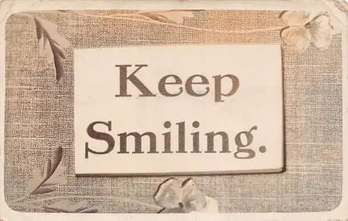 Grüße 1908 Keep Smiling Flowers Passepartout Vintage Postkarte