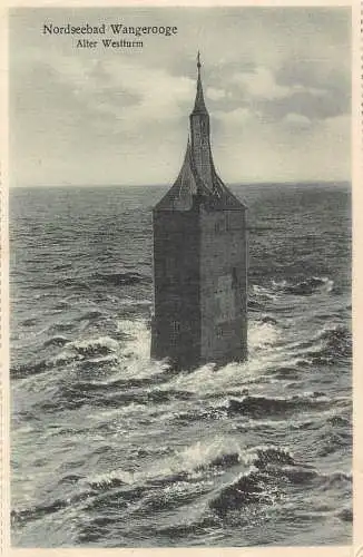 B097 Deutschland Nordseebad Wangerooge Alter Westturm 1926 Postkarte