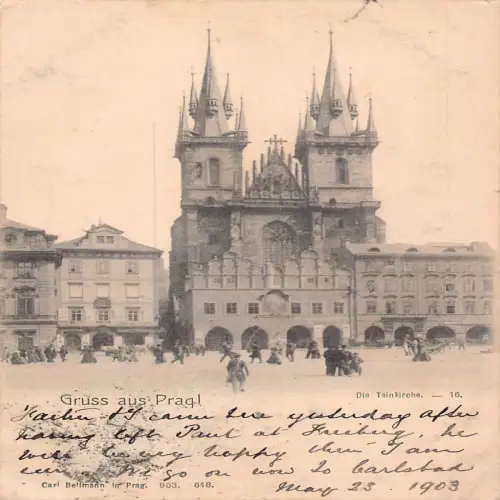 A645 Tschechien Gruss aus Pragl Prag Teinkirche Kirche 1903 Vintage Postkarte