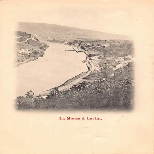 A646 Belgien La Meuse a Lustin Vintage Postkarte