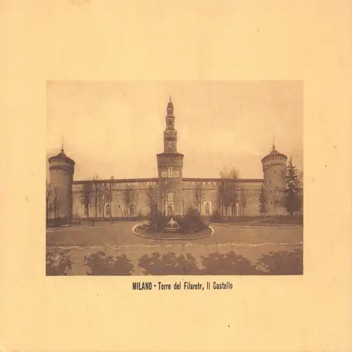 A651 Italien Mailand Milano Torre del Filarete Il Castelo Schloss Postkarte
