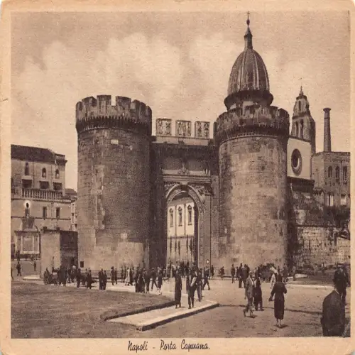 A652 Italien Napoli Neapel Porta Capuana Tor Vintage Postkarte
