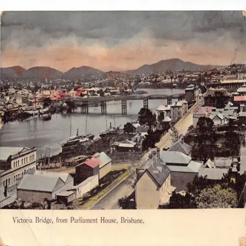 A670 Australien 1908 Victoria Bridge vom Parlamentsgebäude Brisbane Postkarte