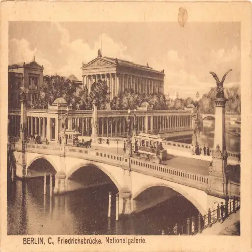 A692 Deutschland Berlin Fridrichsbrücke Nationalgalerie Vintage Postkarte