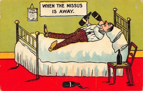 A739 Humor 1912 Mann trinkt Flaschen Wein wenn die Missus weg ist Postkarte