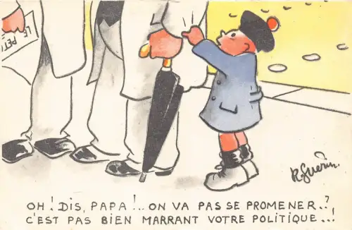 A739 Comic Humor Junge fragt Vater um Spaziergang Politik macht keinen Spaß Vintage Postkarte