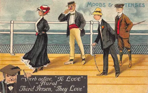 A739 Comic Humor 1908 Stimmungen & Zeitformen Sie lieben Männer flirten Postkarte