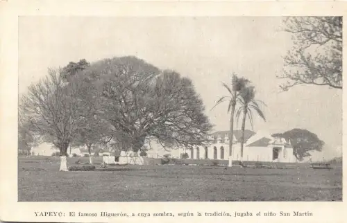 A877 Argentinien Yapeyu Higueron a cuya sombra San Martin Vintage Postkarte