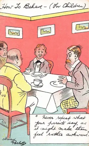 L019 Harry Parlett "How To Behave for Children" Humor signierte Vintage Postkarte