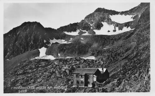L098 Österreich Innsbrucker Hütte am Habicht Hütte Haus Berg Vintage Postkarte