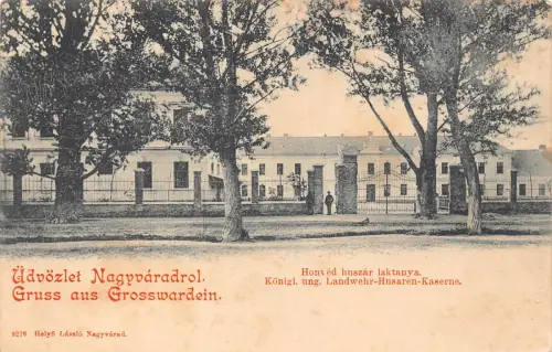 B260 Rumänien Oradea Nagyvarad Gruss aus Grosswardein Huszar laktanya Postkarte