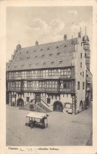 Deutschland 1914 Hanau Altstaedter Rathaus Rathaus 1. Weltkrieg Feldpostkarte
