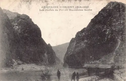 B491 Mazedonien Campgne D'Orient 1914-1917 Portes de Fer en Mac Serbe Postkarte