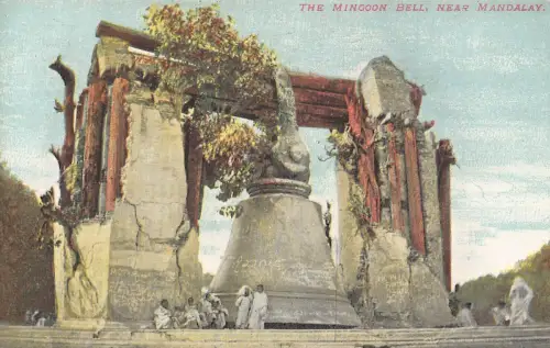 L255 Burma Myanmar Mandalay The Mingoon Bell Postkarte