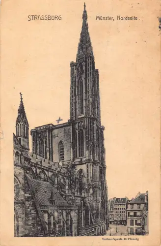 Frankreich 1910 Strassburg Straßburger Münster Nordansicht Vintage Postkarte