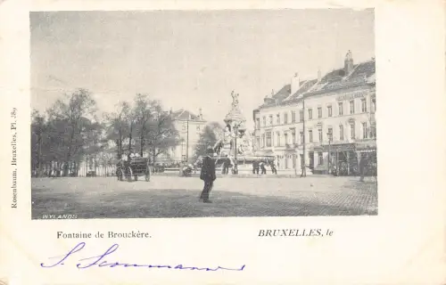 A747 Belgien 1900 Bruxelles Brüssel Fontaine de Brouckere Vintage Postkarte