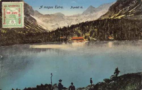 A065 Slowakei 1916 Tatra Popradi Zum Popradske pleso See Postkarte
