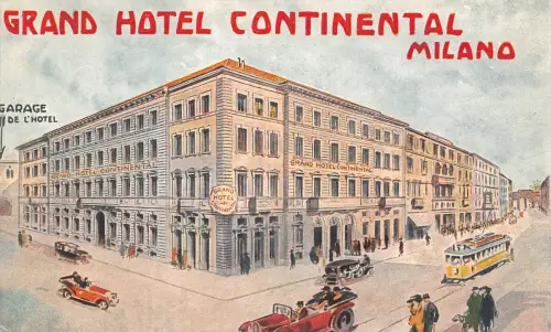Italien Grand Hotel Continental Milano Mailand Straßenbahn Autos Oldtimer Postkarte