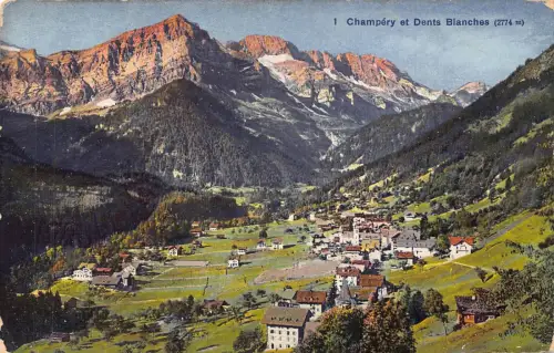 A760 Schweiz Champery et Dents Blanches Vintage Postkarte
