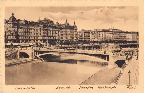 Österreich Wien Wien 1911 Marienbrücke Morizplatz Hotel Metropole Postkarte