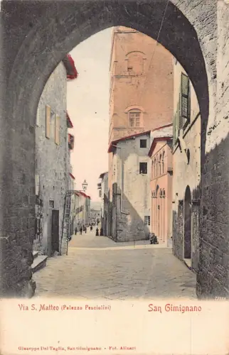 A011 Italien San Gimignano Via S Matteo Palazzo Pesciolini Vintage Postkarte