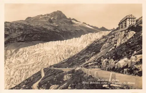 A186 Schweiz Route de Furka Hotel Belvedere Gletscher Rhone Berg Postkarte