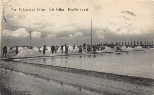 L096 Frankreich 1912 Port St Louis du Rhone Les Salins Salt Vintage Postkarte