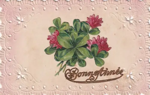 L396 Neujahrsgrüße 1922 Blumen Kleeblatt Glück geprägt Postkarte