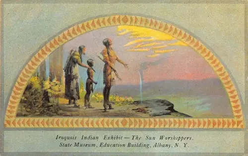 A800 Indianer Sonnenanbeter Irokesen Indianer Ausstellung Albany Postkarte