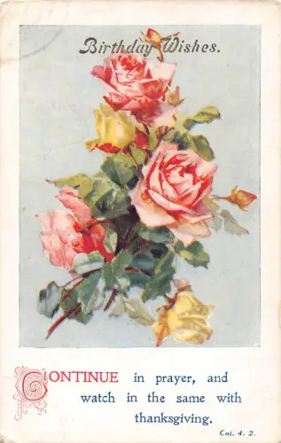 A984 Geburtstagswünsche Religiös Zitat Rosenstrauß Vintage Postkarte