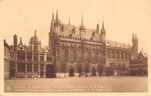 C055 Belgien Brügge La Justice de Paix Chapelle du Saint-Sang 1938 Postkarte
