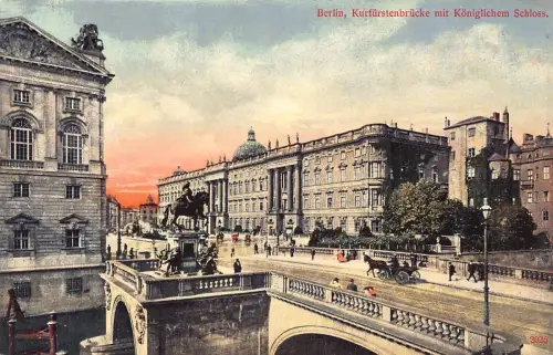 A021 Deutschland Berlin Kurfürstenbrücke Kenigliches Schlossbrücke Postkarte