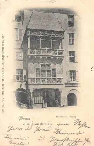 A197 Österreich 1898 Gruss aus Innsbruck Goldenes Dachl Vintage Postkarte