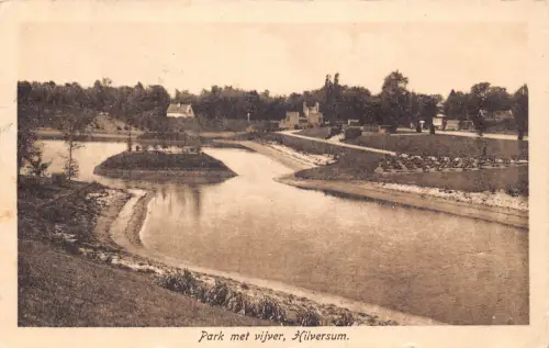 A205 Niederlande 1922 Park met Vijver Hilversum alte Postkarte