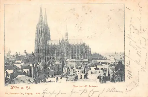 B228 Deutschland 1899 Köln a Rh Köln Dom von St Andreas Dom Postkarte