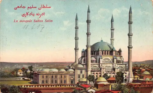 A152 Türkei 1917 Edirne Andrinopel Moschee Sultan Selim 1. Weltkrieg Feldpostkarte