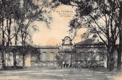 A991 Spanien El Ferrol Entrada al Astillero Vintage Postkarte
