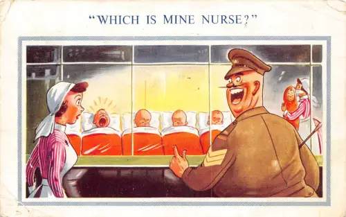 A860 Comic Humor 1955 Was ist meine Krankenschwester? Soldatenbabys Krankenhaus Postkarte