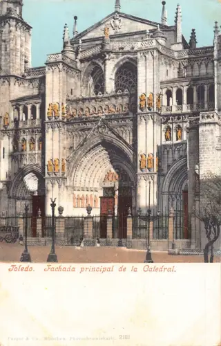 A869 Spanien Toledo Fachada Principal de Catedral Kathedrale Vintage Postkarte