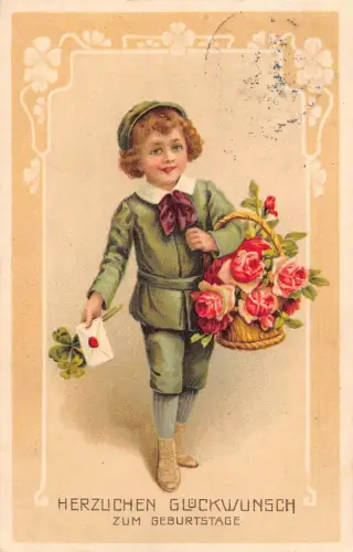 A062 Geburtstagsgrüße 1913 Kleiner Junge Rosen Korb Brief Kleeblätter Postkarte